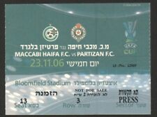 Maccabi Haifa Vs Partizan Belgrade Game TICKET 2006 Uefa cup Nov 23