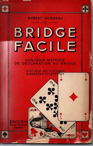 Bridge facile robert gueneau - robert,