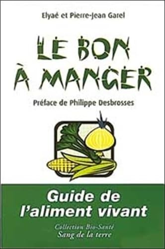 Bon manger guide de - le,