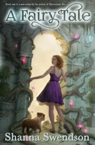 Shanna swendson fairy tale - a,