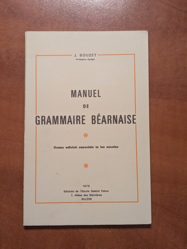 Manuel grammaire béarnaise - manuel,
