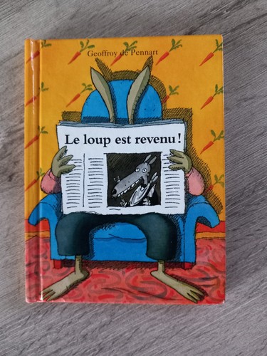 Livre loup est revenu - livre,