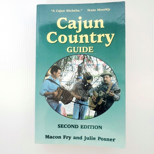 Cajun country guide - cajun, paperback