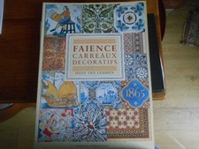 FAIENCE /CARREAUX DECORATIFS
