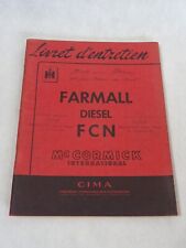 MC CORMICK TRACTOR FARMALL DIESEL FCN maintenance booklet MAINTENANCE MANUAL