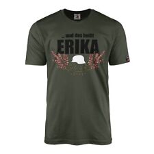 ERIKA T-Shirt & That's the Name - March Song Soldiers A Little Blooming On The Heath