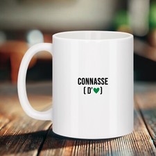 Mug "CONNASSE d’amour" –