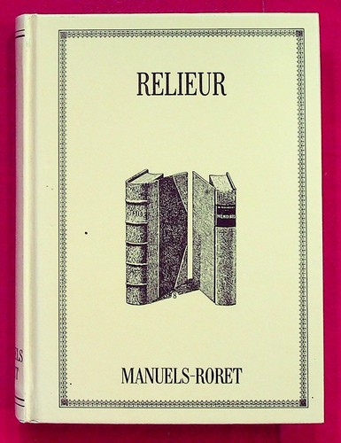 Relieur manuels roret - -,