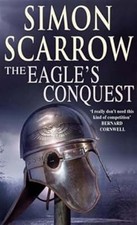 The Eagles Conquest (Eagles of the Empire 2), Scarrow, Simon, Used; Very Good Bo