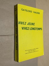 Vivez jeune vivez longtemps