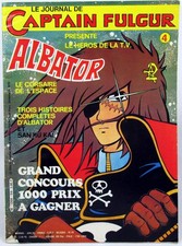 Le Journal de Captain Fulgur presents Albator - Monthly n°04 - Editions Dargaud