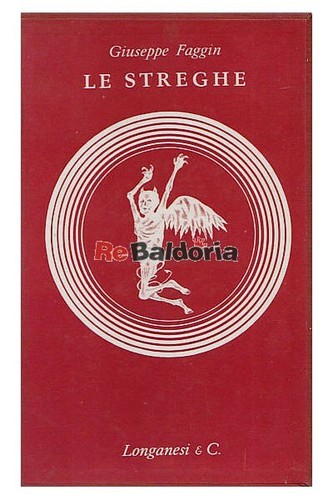 Streghe longanesi faggin - streghe,