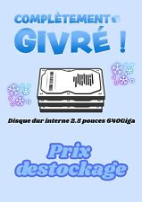 disque dur 2.5 pouces sata 80go ,160go, 250go, 320go, 500go, 640go, 750go, 1 to