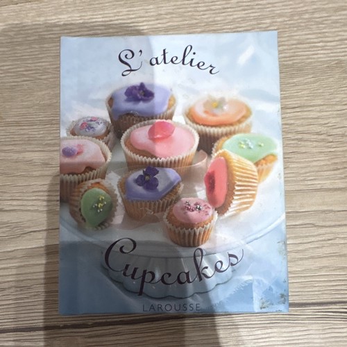 Larousse atelier cupcakes - larousse, l’atelier