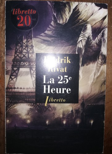 Feldrik rivat 25e heure - rivat,
