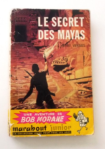 Bob morane secret - morane, des