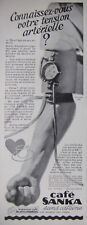 1933 CAFFEINE-FREE SANKA PRESS ADVERTISEMENT - BLOOD PRESSURE MONITOR - ADVERTISING