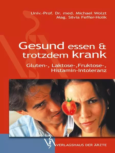Gesund essen trotzdem krank - gesund,