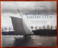 150 ans Royal Belgian Sailing Club -Club de voile royal belge/ Leeman (bateau)