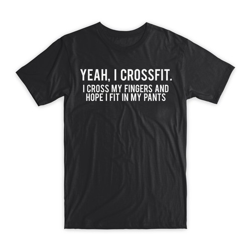 Yeah crossfit shirt - yeah,