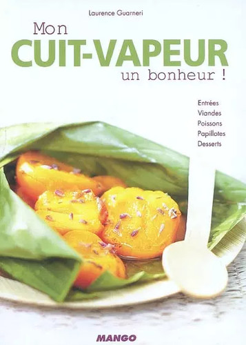 Mon cuit vapeur un bonheur - un,