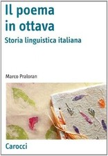 Il poema in ottava. Storia linguistica italiana (Anto... | Livre | état très bon