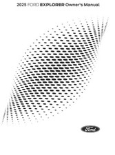 2025 Ford Explorer Owners Manual User Guide
