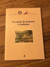 PEINTURE BELGE - un siècle de peintres à Andenne - Magermans Edition 1998