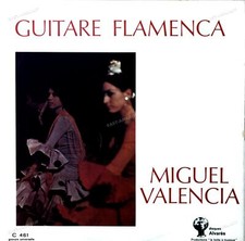 Miguel Valencia - Guitare Flamenca LP (VG/VG) .