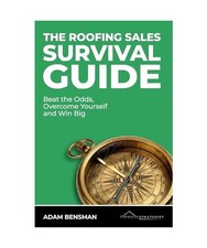 The Roofing Sales Survival
