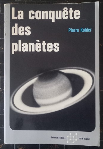 Kohler pierre conquête des - kohler, la