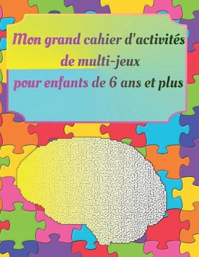 Mon grand cahier - d'activits, de