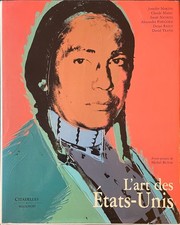 [COLLECTIF]. L'Art des États-Unis. Paris : Citadelles & Mazenod, 1992.