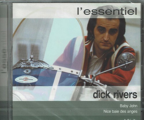 Dick rivers essentiel - rivers, l'essentiel