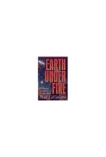 Earth under Fire, LaViolette, Paul A