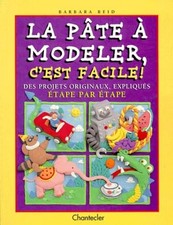 La Pate A Modeler C'Est Facile