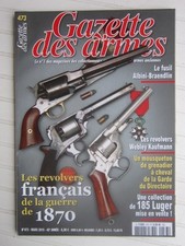GAZETTE des ARMES N° 473 /les