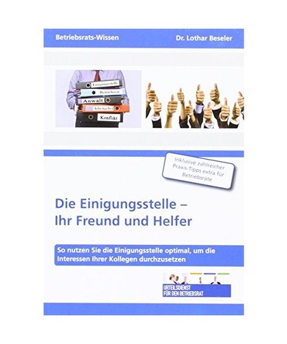 Die einigungsstelle ihr - die,