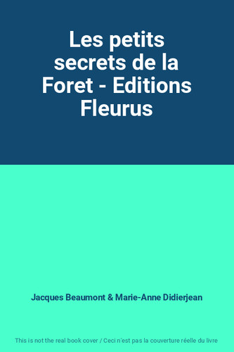 Les petits secrets foret - les,