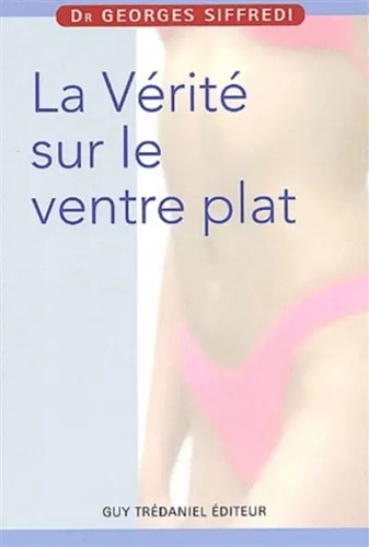 Vérité sur ventre - vérité, le