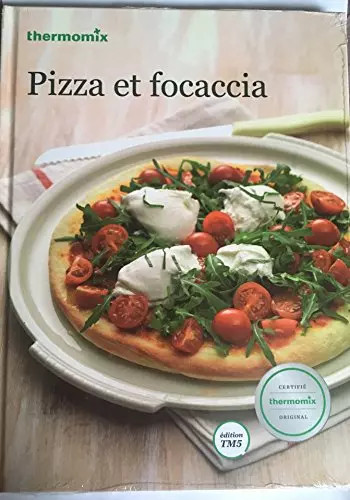 Livre thermomix pizza - thermomix, et