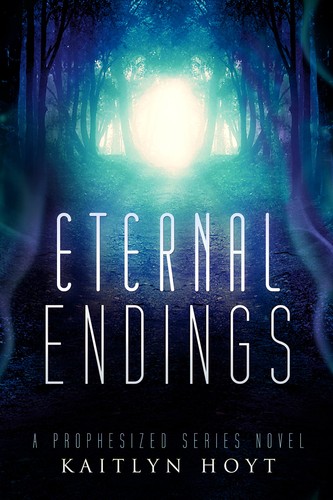 Kaitlyn hoyt eternal - kaitlyn, endings