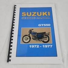 Suzuki GT550 Service Repair Manual Book 1972 - 1977 Reproduction GT 550