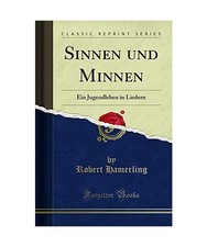 Sinnen und Minnen: Ein