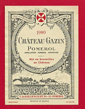 91 67 label BORDEAUX POMEROL Château Gazin 1980. by Bailliencourt Templars