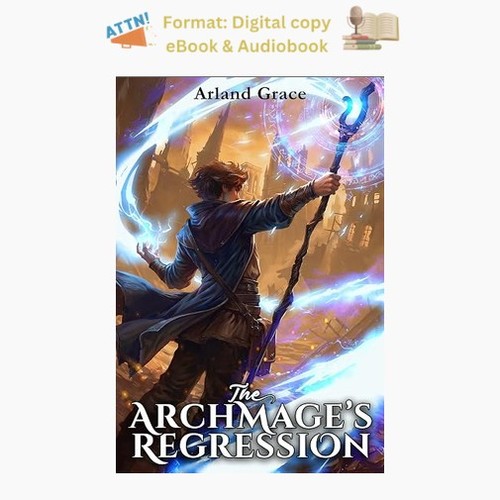 The archmage regression book - the,