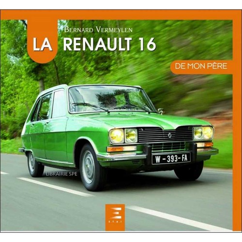 Renault 16 de mon - ▄▀▄,