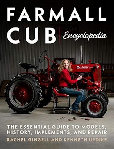 Farmall cub encyclopedia the - cub, encyclopedia: