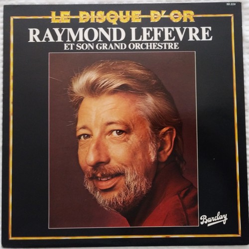Raymond lefèvre et - -, son