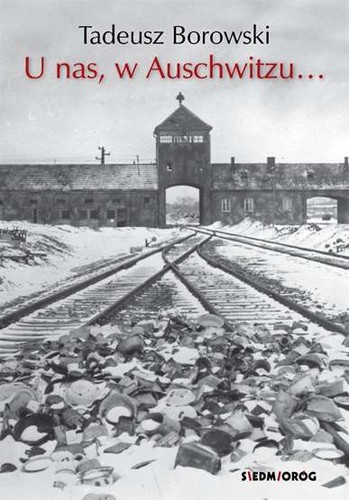 Nas auschwitzu tadeusz - u,